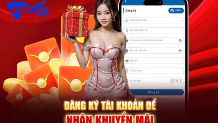 Đăng ký tài khoản nhận khuyến mãi 45678